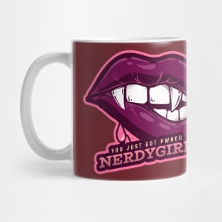 You just got pwned by a nerdygirl Mug